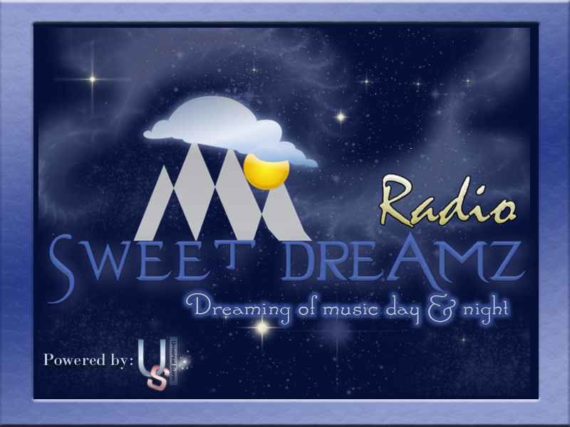 Free interent Radio,universalstorm.com,Sweet Dreamz Radio,MusicSocial Network,DJ Stormie,DJCES,entertainment,Variety Tunes