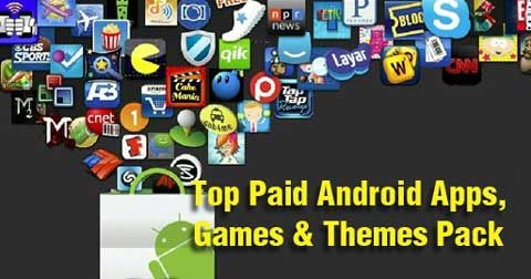 ... Collection of Paid Android Apps Games and Themes Pack – January 2015