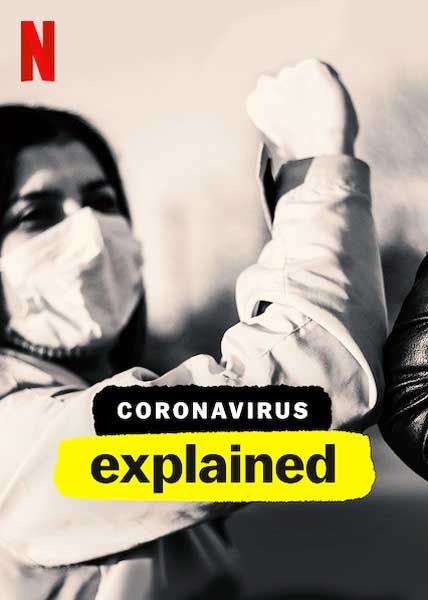 Coronavirus Explained