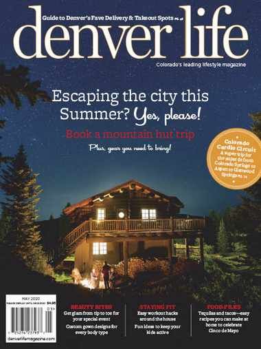 Denver Life Magazine – May 2020