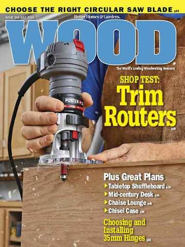 WOOD Magazine – July 2020