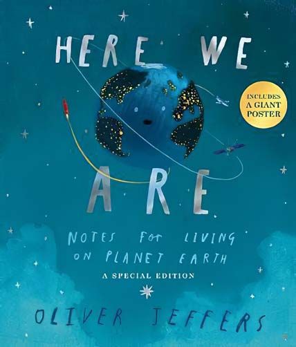Here We Are Notes for Living on Planet Earth