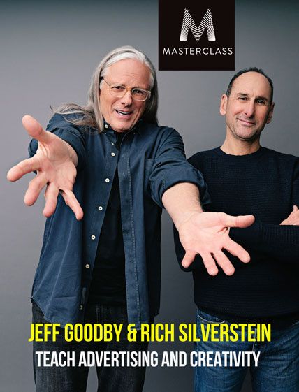 MasterClass Jeff Goodby and Rich Silverstein Teach Advertising and Creativity