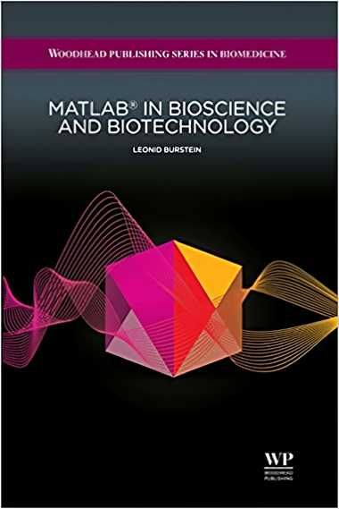 Matlab in Bioscience and Biotechnology