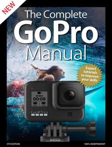 The Complete GoPro Manual
