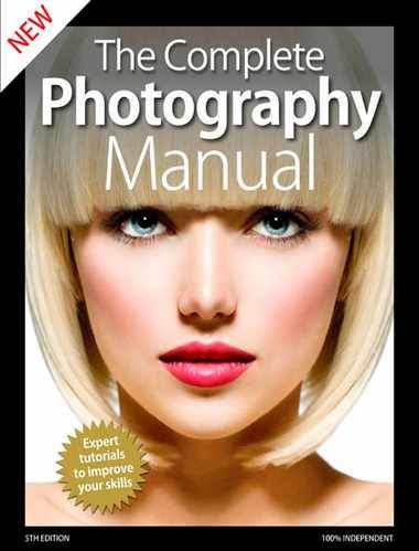 The Complete Photography Manual 5th Edition 2020