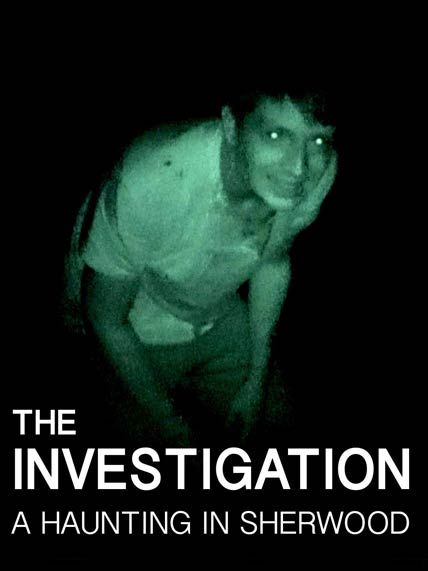 The Investigation A Haunting In Sherwood