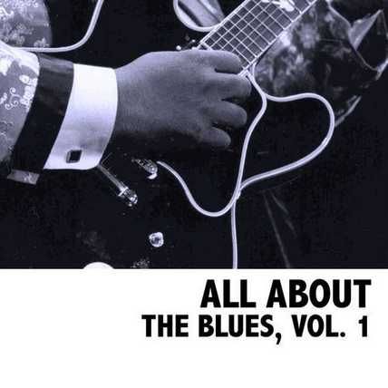 The Blues, Vol. 1