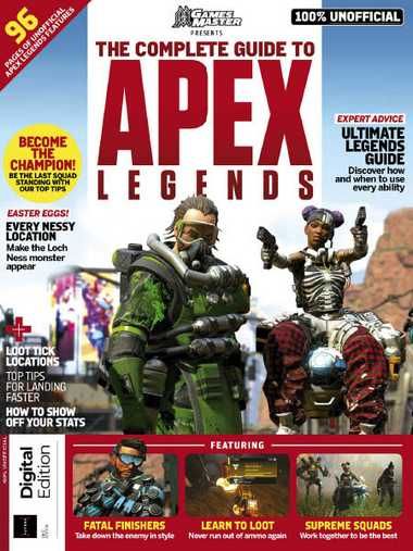 The Complete Guide to Apex Legends