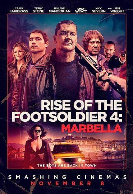 Rise Of The Footsoldier 4