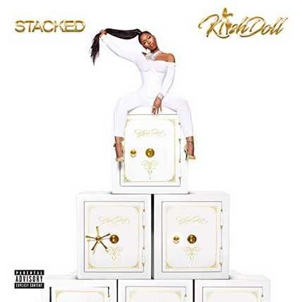 Kash Doll – Stacked