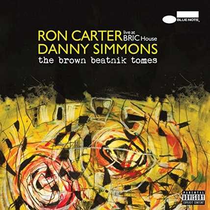 Ron Carter & Danny Simmons