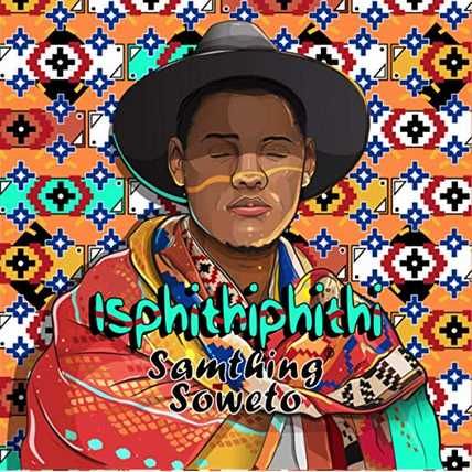 Samthing Soweto