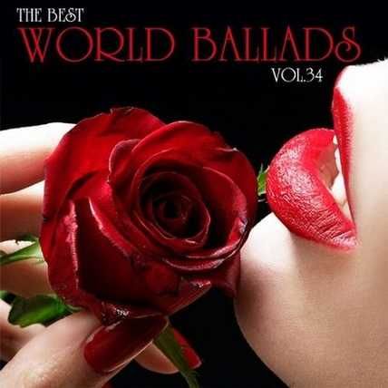 The Best World Ballads Vol 34