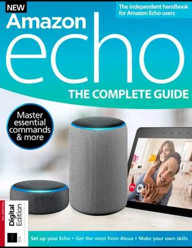 Amazon Echo The Complete Guide