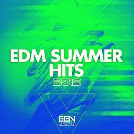 EDM Summer Hits 2019