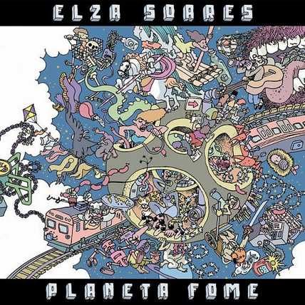 Elza Soares – Planeta Fome