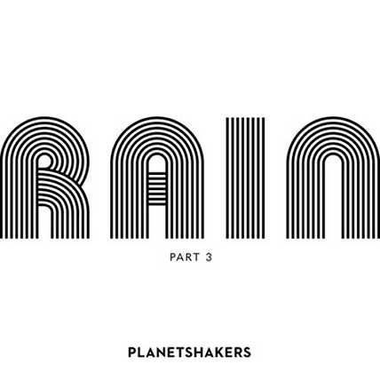 Planetshakers – Rain