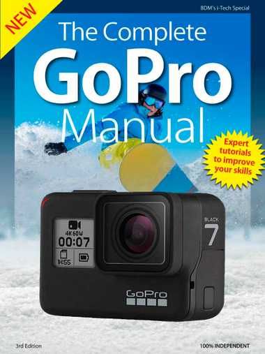 The Complete GoPro Manual Third Edition