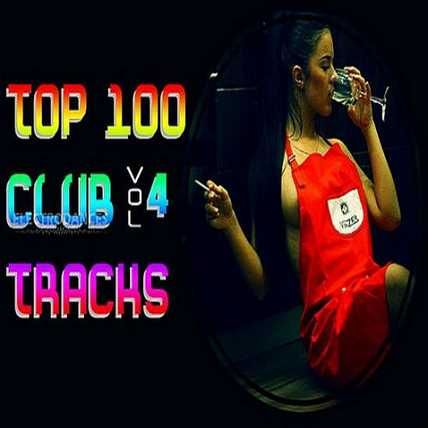 Top 100 Club Tracks Vol.4