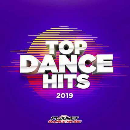 Top Dance Hits 2019 