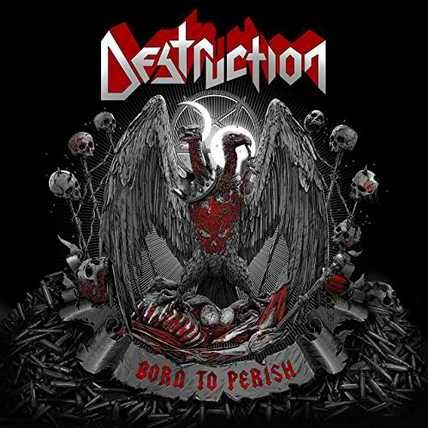 Destruction – Born To Perish