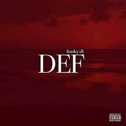 Funky Dl – Def