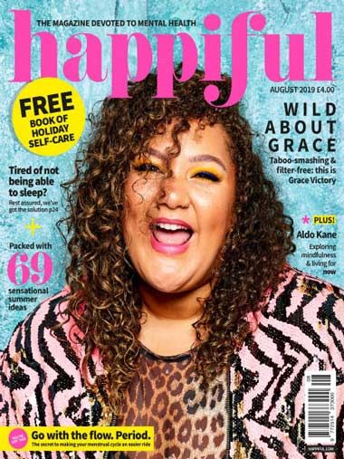 Happiful Magazine – August 2019