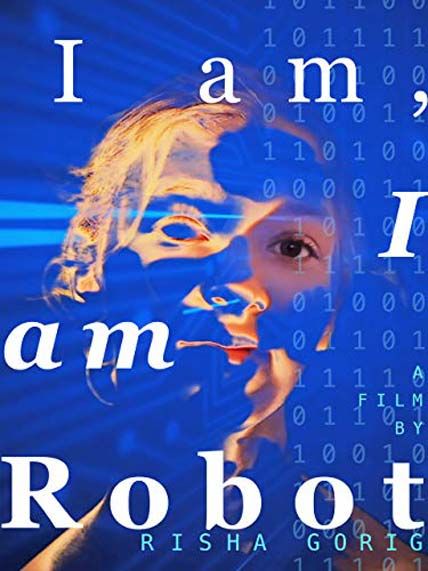 I Am I Am Robot