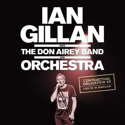 Ian Gillan – Contractual Obligation 2 Live In Warsaw