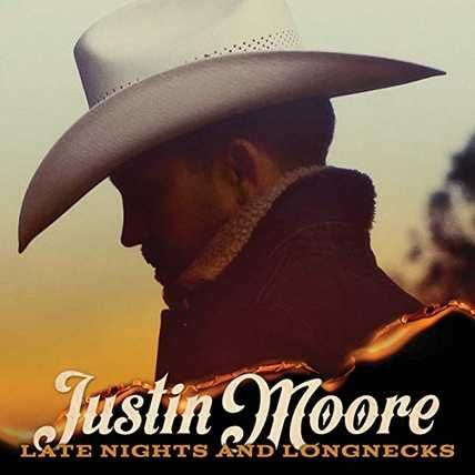 Justin Moore – Late Nights & Longnecks