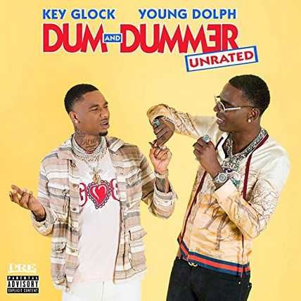 Key Glock & Young Dolph – Dum And Dummer