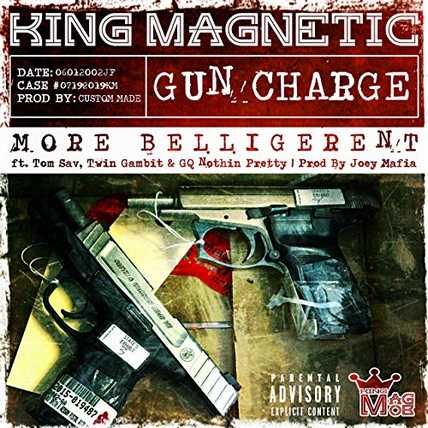 King Magnetic – Gun Charge