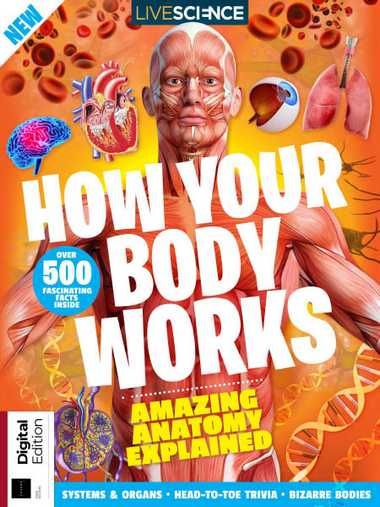 Live Science How Your Body Works – First Edition 2019