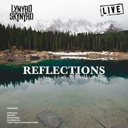 Lynyrd Skynyrd – Reflections Live