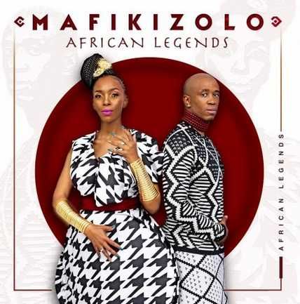 Mafikizolo – African Legends