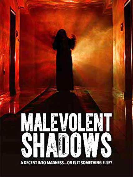 malevolent shadows