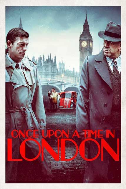 once upon a time in london