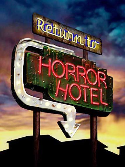 return to horror hotel