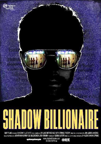 shadow billionaire