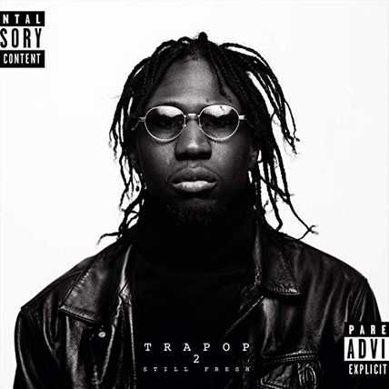 Still Fresh – Trapop 2