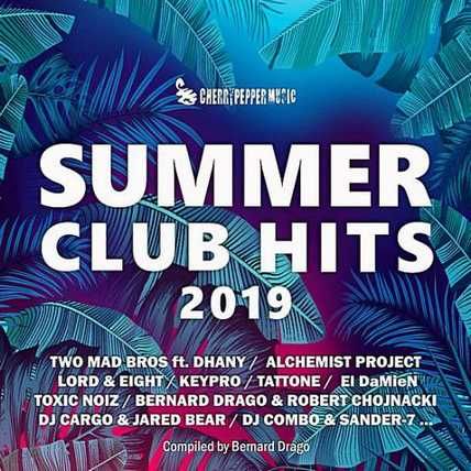 Summer Club Hits 2019