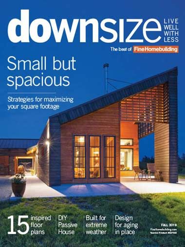 The Best of Fine Homebuilding Downsize