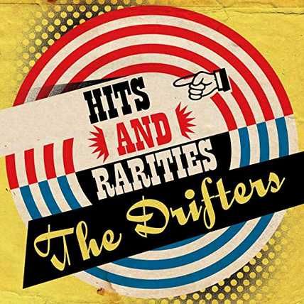 The Drifters – Hits & Rarities