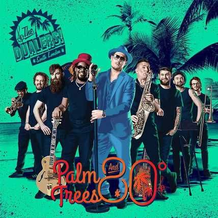The Dualers – Palm Trees & 80 Degrees