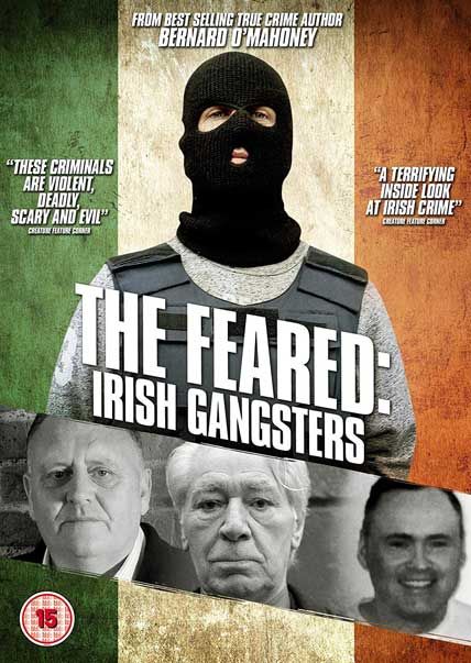 the feared irish gangsters