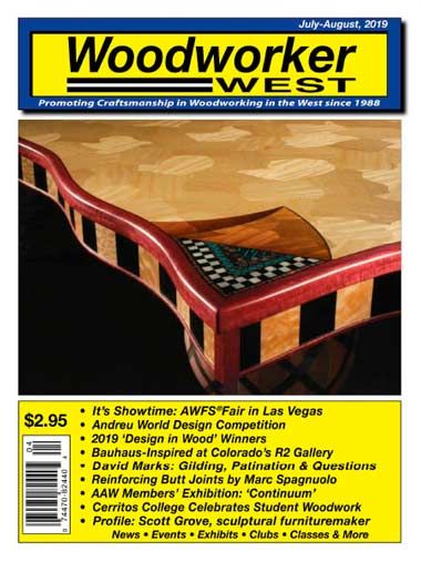 Woodworker West – July to August 2019