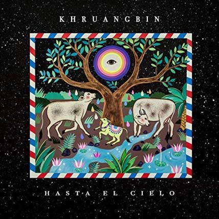 Khruangbin – Hasta El Cielo