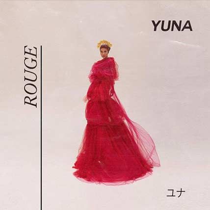 Yuna – Rouge