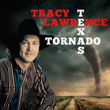 Tracy Lawrence – Texas Tornado